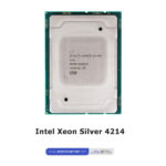 Intel Xeon Silver 4214