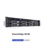 PowerEdge R530