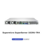 Supermicro SuperServer 1029U-TR4