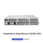 Supermicro SuperServer 2029U-TR4