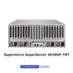 Supermicro SuperServer 4029GP-TRT