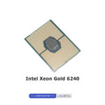 Intel Xeon Gold 6240