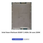 Intel Xeon-Platinum 8360Y 2.4GHz 36-core 250W