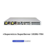 Supermicro SuperServer 1028U-TR4+